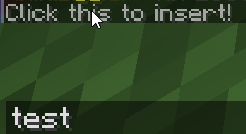 The result of parsing `Shift-click <insert:test>this</insert> to insert!`, shown in-game in the Minecraft client's chat window